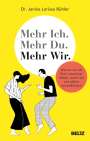 Janina Bühler: Mehr Ich. Mehr Du. Mehr Wir., Buch