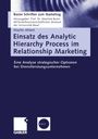 Martin Ahlert: Einsatz des Analytic Hierarchy Process im Relationship Marketing, Buch