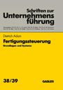 Dietrich Adam: Fertigungssteuerung, Buch