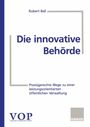 Robert Ball: Die innovative Behörde, Buch