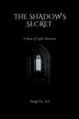 M. D Msugh Ter: The Shadow's Secret, Buch