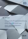 : Integrierte Projektabwicklung (IPA) mit BIM und Lean, Buch