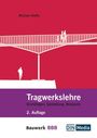 Michael Staffa: Tragwerkslehre, Buch
