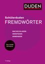 : Duden. Schülerduden Fremdwörter, Buch