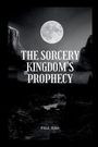 Paul Isah: The Sorcery Kingdom's Prophecy, Buch
