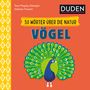 : 50 Wörter über die Natur - Vögel, Buch