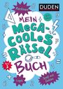 Janine Eck: Mein megacooles Rätselbuch - Rechnen | Logik | Spaß mit Zahlen - ab 8 Jahren - Band 3, Buch