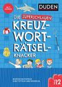 Ab 7 Jahren. Die Superschlauen Kreuzworträtselknacker. Wortschatzspiele zum Tüfteln und Knobeln. Band 12. Zeichnung.