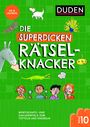 Janine Eck: Die superdicken Rätselknacker - ab 8 Jahren (Band 10), Buch