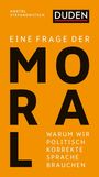 Anatol Stefanowitsch: Eine Frage der Moral, Buch