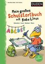 „Mein großes Schulstartbuch mit Rabe Linus. Schreiben, Lesen, Rechnen, Malen. Mit Stickern.“ Illustration: Ein Rabe am Schreibtisch.