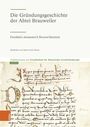 : Die Gründungsgeschichte der Abtei Brauweiler, Buch