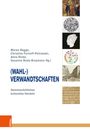 : (Wahl-)Verwandtschaften, Buch