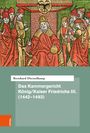 Bernhard Diestelkamp: Das Kammergericht König/Kaiser Friedrichs III. (1442-1493), Buch