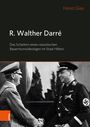 Text: „R. Walther Darré. Das Scheitern eines rassistischen Bauertumsideologen im Staat Hitlers.“ Schwarz-weiß-Foto zweier Männer beim Händedruck.