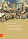 "Bilder der Vergangenheit. Inszenierung und Popularisierung von Geschichte in digitalen Spielen. Milan Weber." Zentrale historische Stadtszene.