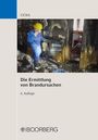 Jörg Cicha: Die Ermittlung von Brandursachen, Buch