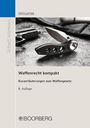 Dirk Ostgathe: Waffenrecht kompakt, Buch