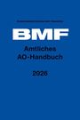 : Amtliches AO-Handbuch 2026, Buch