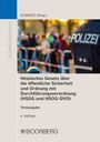 Titel: "Hessisches Gesetz über die öffentliche Sicherheit." Polizei in Uniform, Menschenmenge mit Absperrungen.