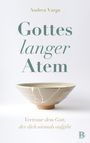 Andrea Varga: Gottes langer Atem, Buch