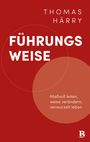 Thomas Härry: Führungsweise, Buch