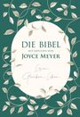 Joyce Meyer: Die Bibel mit Impulsen von Joyce Meyer, Buch