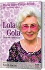 Maria Prean-Bruni: Lola Gola, Buch