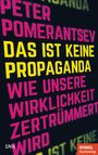 Peter Pomerantsev: Das ist keine Propaganda, Buch