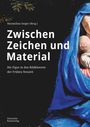 : Zwischen Zeichen und Material, Buch