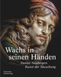 : Wachs in seinen Händen, Buch