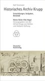 Ralf Stremmel: Historisches Archiv Krupp, Buch