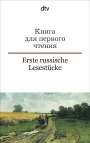 : Erste russische Lesestücke / Kniga dlja pervogo ctenija, Buch