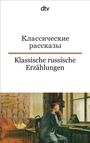 : Klassische russische Erzählungen, Buch