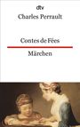 Charles Perrault: Contes de Fees / Märchen, Buch