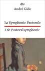 André Gide: La Symphonie Pastorale. Die Pastoralsymphonie, Buch