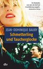 : Schmetterling und Taucherglocke, Buch