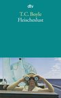 T. C. Boyle: Fleischeslust, Buch