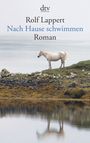 Rolf Lappert: Nach Hause schwimmen, Buch