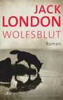 Jack London: Wolfsblut, Buch