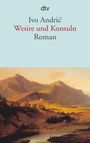 Ivo Andric: Wesire und Konsuln, Buch