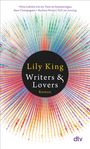 Lily King: Writers & Lovers, Buch