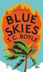 T. C. Boyle: Blue Skies, Buch