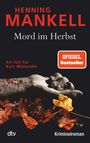 Henning Mankell: Mord im Herbst, Buch