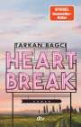 Tarkan Bagci: Heartbreak, Buch