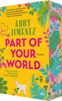 Abby Jimenez: Part of Your World, Buch
