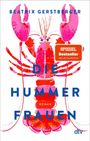 "BEATRIX GERSTBERGER", "DIE HUMMER FRAUEN", "ROMAN". Illustration eines rosa Hummers, "SPIEGEL Bestseller" Sticker.