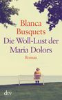 Blanca Busquets: Die Woll-Lust der Maria Dolors, Buch