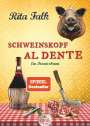 Rita Falk: Schweinskopf al dente, Buch