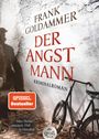 Frank Goldammer: Der Angstmann, Buch